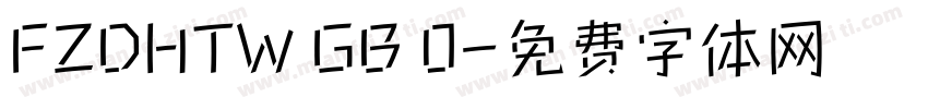 FZDHTW GB 0字体转换